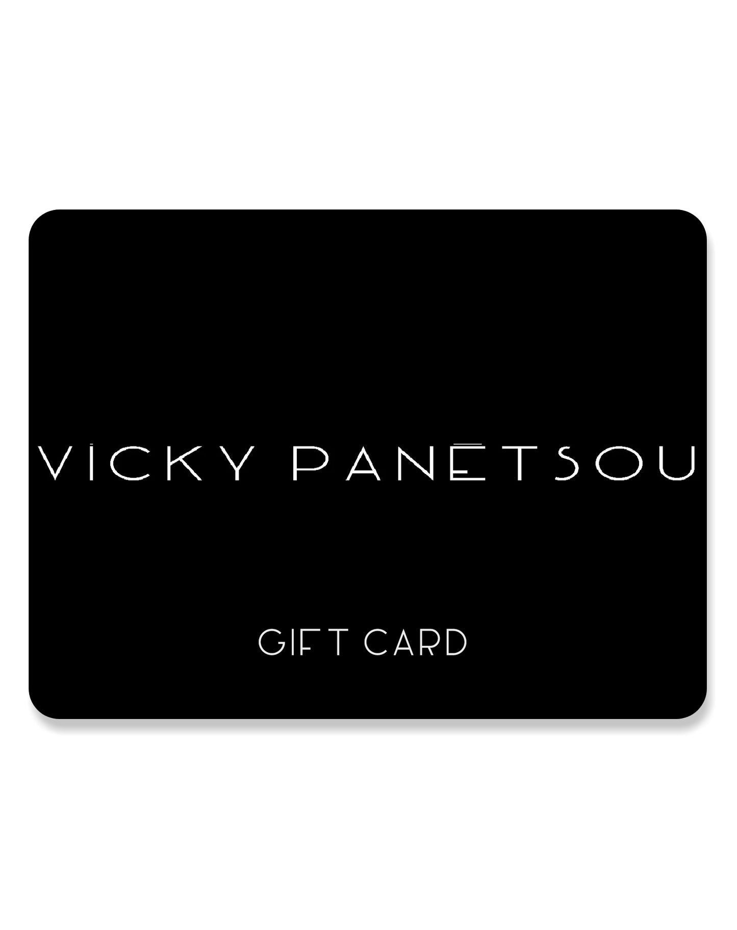 Gift Card Vicky Panetsou